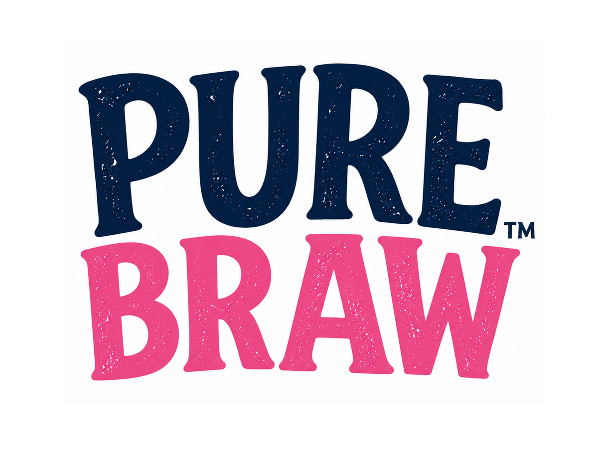 Pure Braw™  Bold